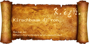 Kirschbaum Áron névjegykártya